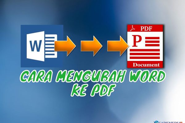 9 Cara Mudah Mengubah Word Ke PDF Di HP Android IPhone Laptop PC