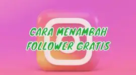 Cara Menambah Followers Instagram Gratis