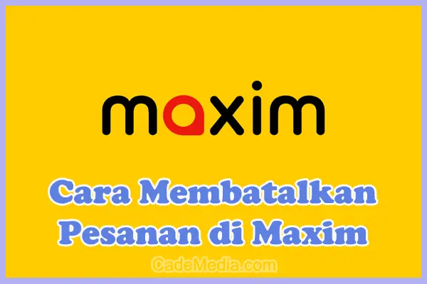Cancel Order Maxim