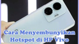 Cara Menyembunyikan Hotspot di HP Vivo Y21, Y20, Y12, Y12S, V19, V23, Y91c